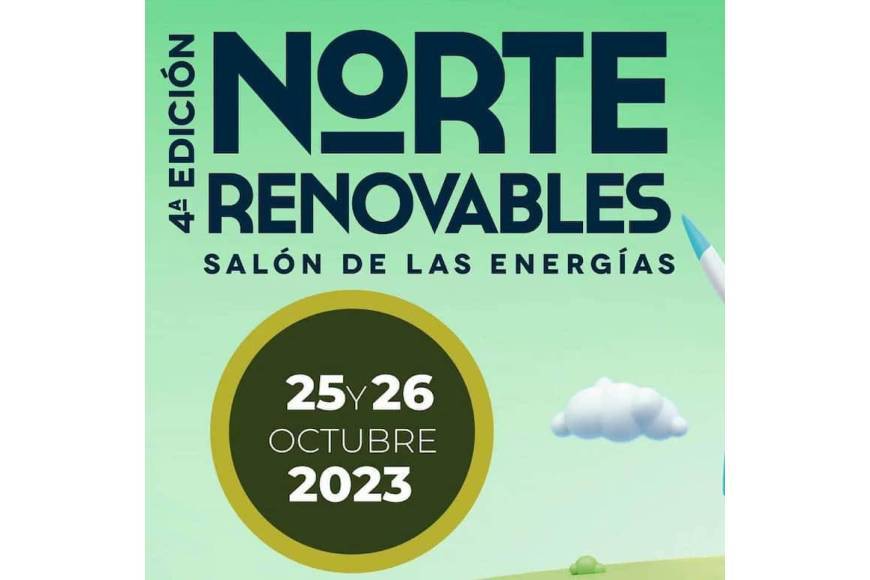 4ª edición - Salón de las Energías - Norte Renovables - Te esperamos el 25 y 26 de Octubre